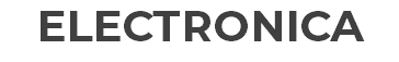 ELECTRONICA